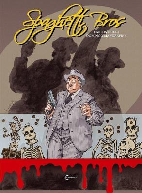 Okładka książki Spaghetti Bros T.3