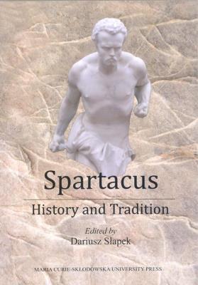 Okładka książki Spartacus - History and Tradition