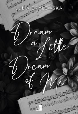 Okładka książki Spin off Tom 1 Dream a Little Dream of Me