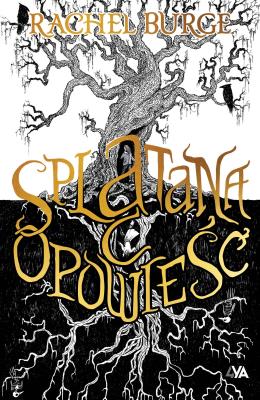 Okładka książki Splątana opowieść - uszkodzone