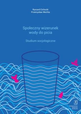 Okładka książki Społeczny wizerunek wody do picia