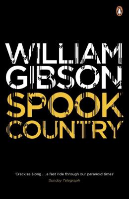 Spook Country. Autor: Gibson, William. SmakLiter.pl Okładka książki Spook Country