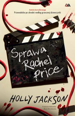 Sprawa Rachel Price. Autor: HOLLY JACKSON. SmakLiter.pl Okładka książki Sprawa Rachel Price