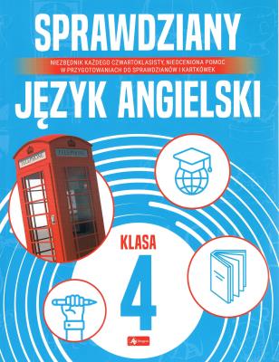 Sprawdziany dla klasy 4. Język angielski. Autor: Paszylk Bartłomiej. SmakLiter.pl Okładka książki Sprawdziany dla klasy 4. Język angielski