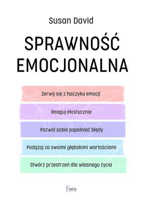 Sprawność emocjonalna. Autor: Susan David. SmakLiter.pl Okładka książki Sprawność emocjonalna