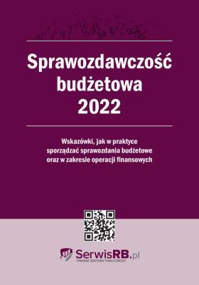 Okładka książki Sprawozdawczość budżetowa 2022