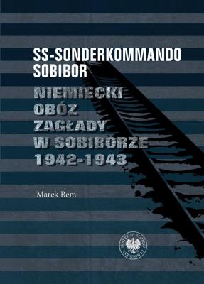 Okładka książki SS-Sonderkommando Sobibor