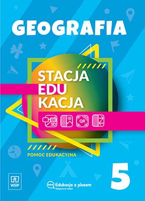 Stacja edukacja Geografia pomoc edukacyjna Klasa 5 szkoła podstawowa 1810G2. Autor: Opracowanie zbiorowe. SmakLiter.pl Okładka książki Stacja edukacja Geografia pomoc edukacyjna Klasa 5 szkoła podstawowa 1810G2