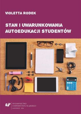 Okładka książki Stan i uwarunkowania autoedukacji studentów