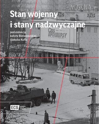 Stan wojenny i stany nadzwyczajne. Autor: BIELANOWSKA JUDYTA, KUFLA JAKU. SmakLiter.pl Okładka książki Stan wojenny i stany nadzwyczajne