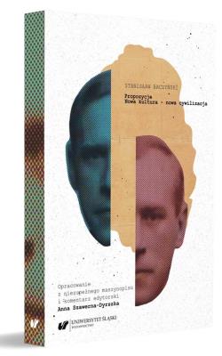 Okładka książki Stanisław Baczyński: ''Propozycje. Nowa kultura...