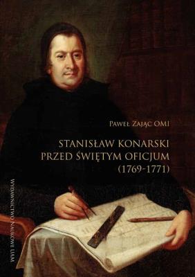 Okładka książki Stanisław Konarski przed Świętym Oficjum (1769-1771)