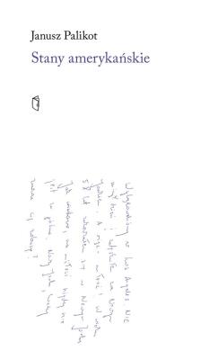 Stany amerykańskie. Autor: Palikot Janusz. SmakLiter.pl Okładka książki Stany amerykańskie