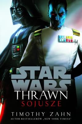 Okładka książki Star Wars. Thrawn. Sojusze