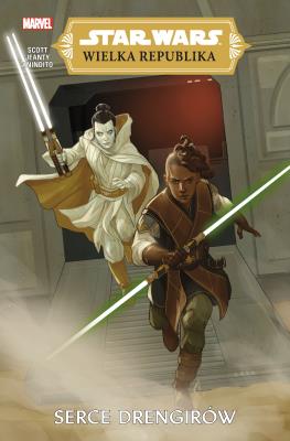 Star Wars Wielka Republika T.2 Serce Drengirów. Autor: Cavan Scott. SmakLiter.pl Okładka książki Star Wars Wielka Republika T.2 Serce Drengirów