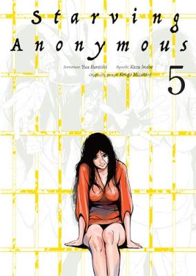 Starving Anonymous. Tom 5. Autor: Yuu Kuraishi, Kazu Inabe, Kengo Mizutani. SmakLiter.pl Okładka książki Starving Anonymous. Tom 5
