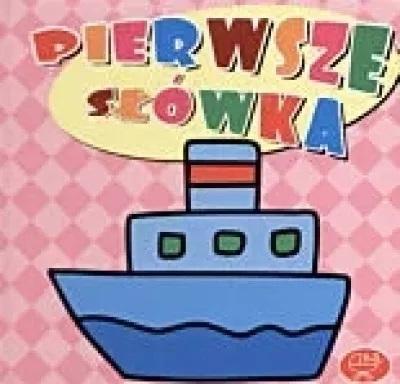 Okładka książki Statek. Pierwsze słówka