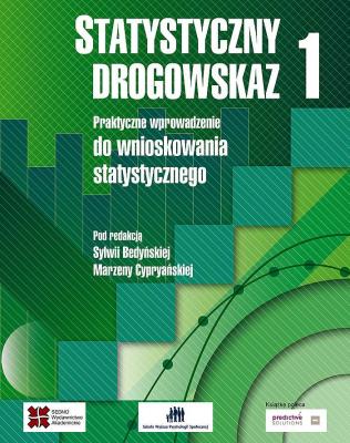 Okładka książki Statystyczny drogowskaz 1. Praktyczne wprowadzenie do wnioskowania statystycznego wyd. 2023