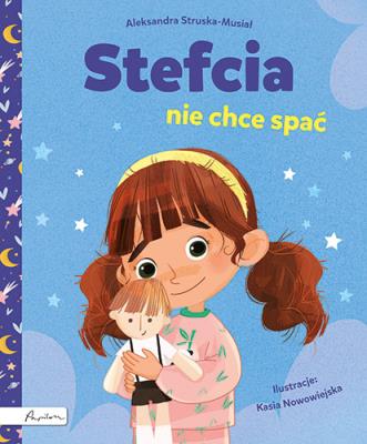 Okładka książki Stefcia nie chce spać
