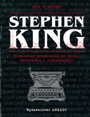 Okładka książki Stephen King. Kompletny przewodnik po życiu..