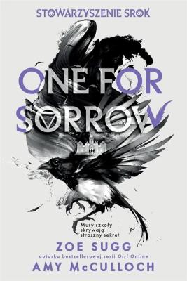 Okładka książki Stowarzyszenie Srok: One for sorrow