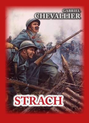 Strach. Autor: Chevallier Gabriel. SmakLiter.pl Okładka książki Strach