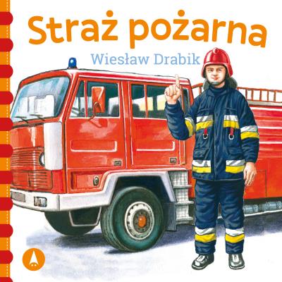 Okładka książki Straż pożarna