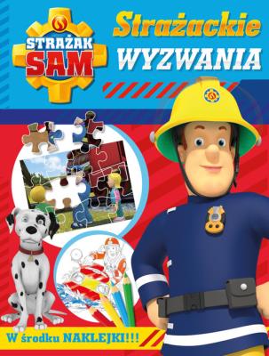 Okładka książki Strażak Sam. Strażackie wyzwania
