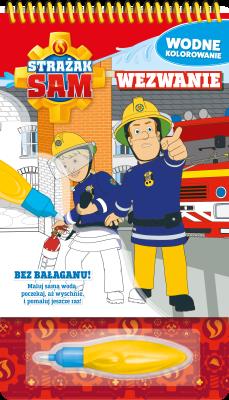 Strażak Sam. Wodne kolorowanie. Pilne wezwanie. Autor:   Praca zbiorowa. SmakLiter.pl Okładka książki Strażak Sam. Wodne kolorowanie. Pilne wezwanie