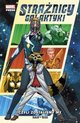 Okładka książki Strażnicy Galaktyki T.1 Czyli zostaliśmy my