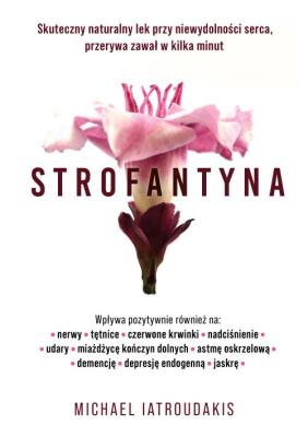 Strofantyna. Autor: Iatroudakis Michael. SmakLiter.pl Okładka książki Strofantyna