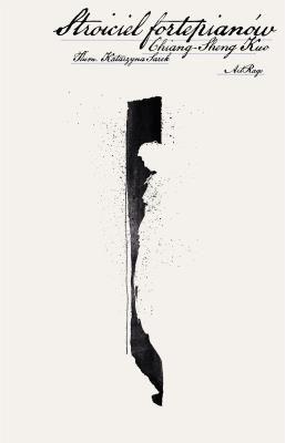 Stroiciel fortepianów. Autor: Chiang-Sheng Kuo. SmakLiter.pl Okładka książki Stroiciel fortepianów