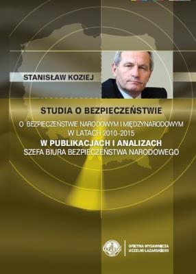 Okładka książki Studia o bezpieczeństwie. O bezpieczeństwie... T.3