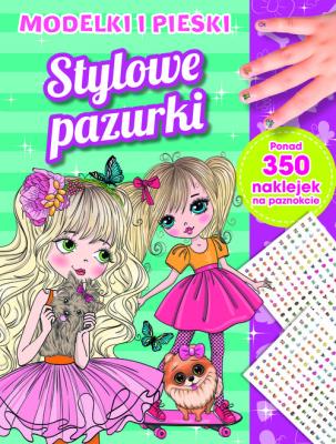 Okładka książki Stylowe pazurki. Modelki i pieski