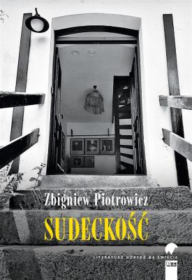Sudeckość. Autor: Zbigniew Piotrowicz. SmakLiter.pl Okładka książki Sudeckość