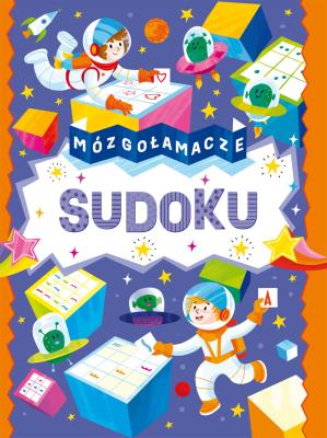 Sudoku. Mózgołamacze. Autor: Opracowanie zbiorowe. SmakLiter.pl Okładka książki Sudoku. Mózgołamacze