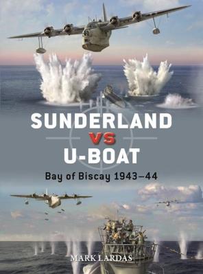 Sunderland vs U-boat. Autor: Lardas Mark. SmakLiter.pl Okładka książki Sunderland vs U-boat