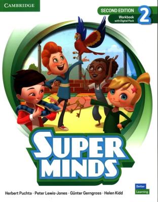 Super Minds Level 2 Workbook with Digital Pack British English. Autor: Puchta Herbert, Lewis-Jones Peter, Gerngross GĂĽnter, Kidd Helen. SmakLiter.pl Okładka książki Super Minds Level 2 Workbook with Digital Pack British English