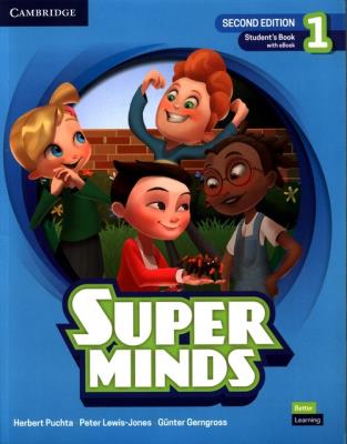 Super Minds Second Edition Level 1 Student's Book with eBook British English. Autor: Puchta Herbert, Lewis-Jones Peter, Gerngross Gunter. SmakLiter.pl Okładka książki Super Minds Second Edition Level 1 Student's Book with eBook British English