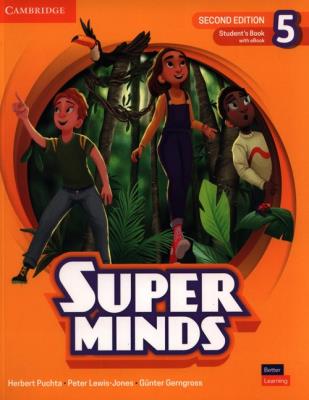 Super Minds Second Edition Level 5 Student's Book with eBook British English. Autor: Puchta Herbert, Lewis-Jones Peter, Gerngross Gunter. SmakLiter.pl Okładka książki Super Minds Second Edition Level 5 Student's Book with eBook British English