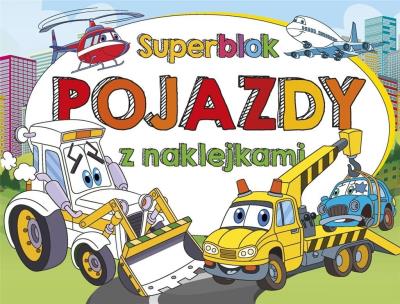 Okładka książki Superblok z naklejkami Pojazdy