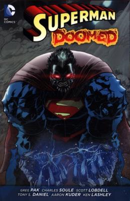 Superman Doomed. Autor: Greg Pak, Charles Soule. SmakLiter.pl Okładka książki Superman Doomed