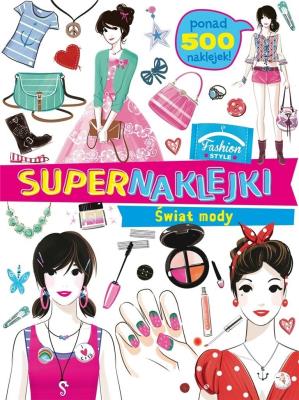 Okładka książki Supernaklejki: Świat mody
