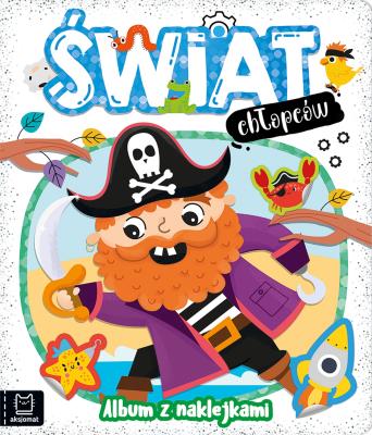 Okładka książki Świat chłopców. Album z naklejkami