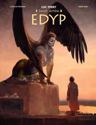 Świat Mitów. Edyp. Autor: Clotilde Bruneau. SmakLiter.pl Okładka książki Świat Mitów. Edyp
