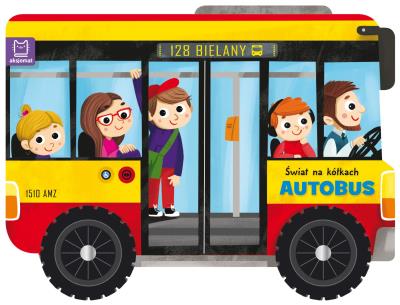 Okładka książki Świat na kółkach. Autobus