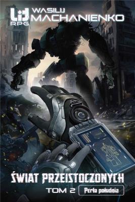 Okładka książki Świat Przeistoczonych. Tom 2: Perła południa