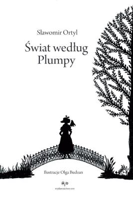 Świat według Plumpy. Autor: Sławormir Ortyl. SmakLiter.pl Okładka książki Świat według Plumpy