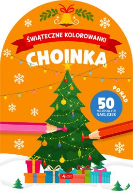 Świąteczne kolorowanki. Choinka. Autor: Opracowanie zbiorowe. SmakLiter.pl Okładka książki Świąteczne kolorowanki. Choinka