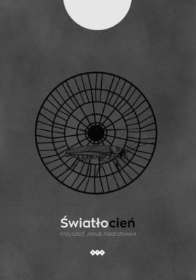 Światłocień. Autor: Nadratowski Krzysztof. SmakLiter.pl Okładka książki Światłocień